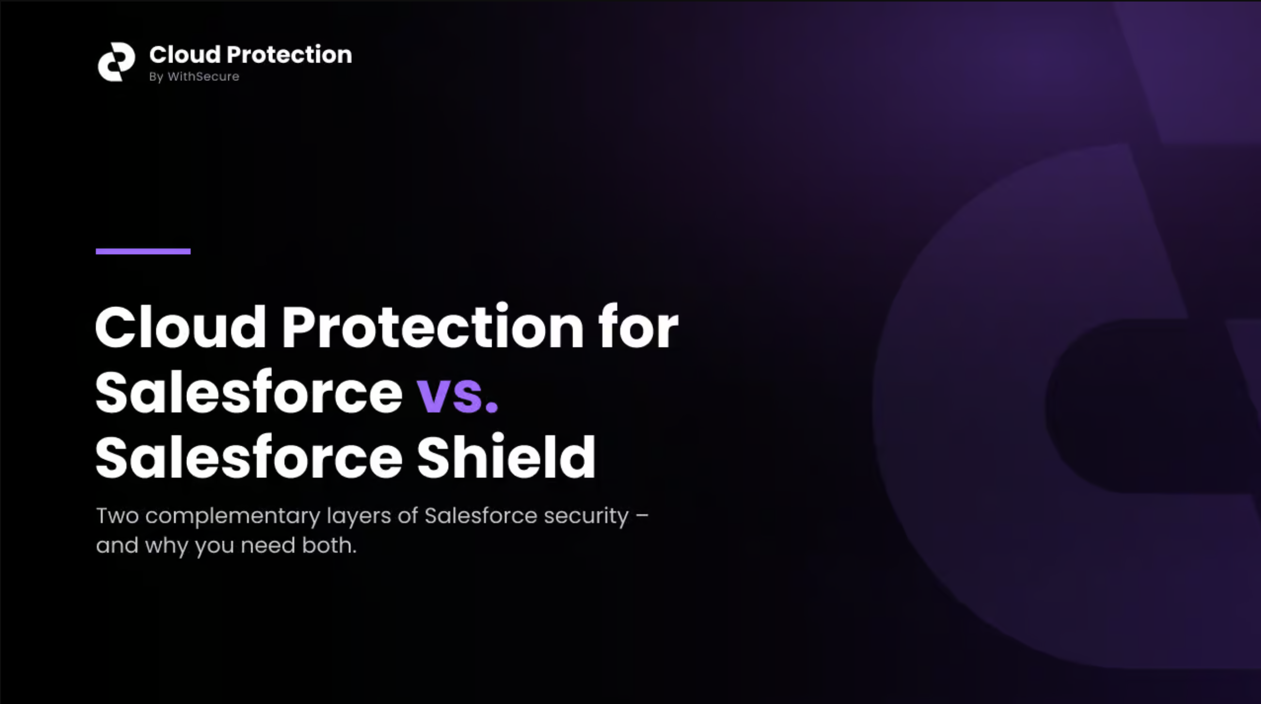 Cloud Protection vs Salesforce Shield